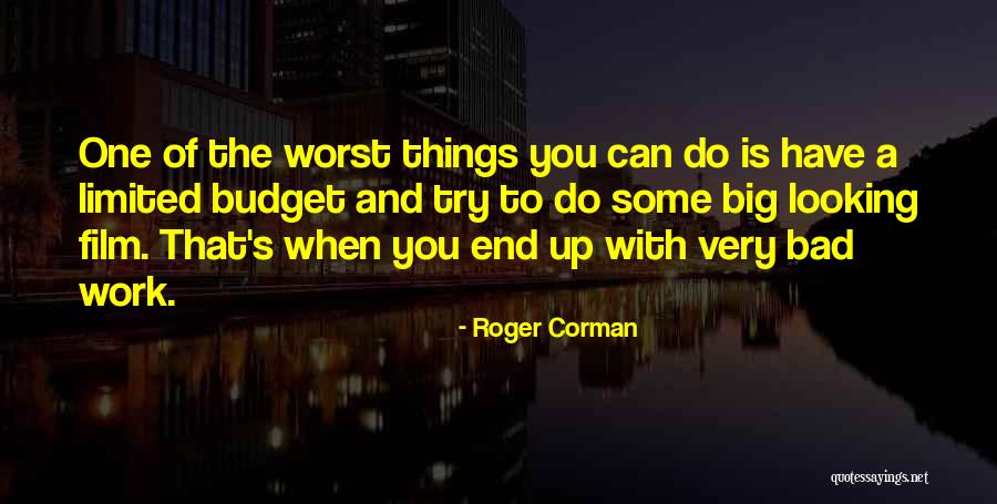 Encroachments Def Quotes By Roger Corman Encroachments Def Quotes By Roger Corman