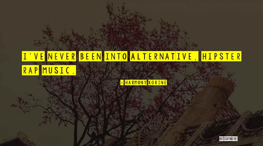 Encrucijada Miguel Quotes By Harmony Korine Encrucijada Miguel Quotes By Harmony Korine