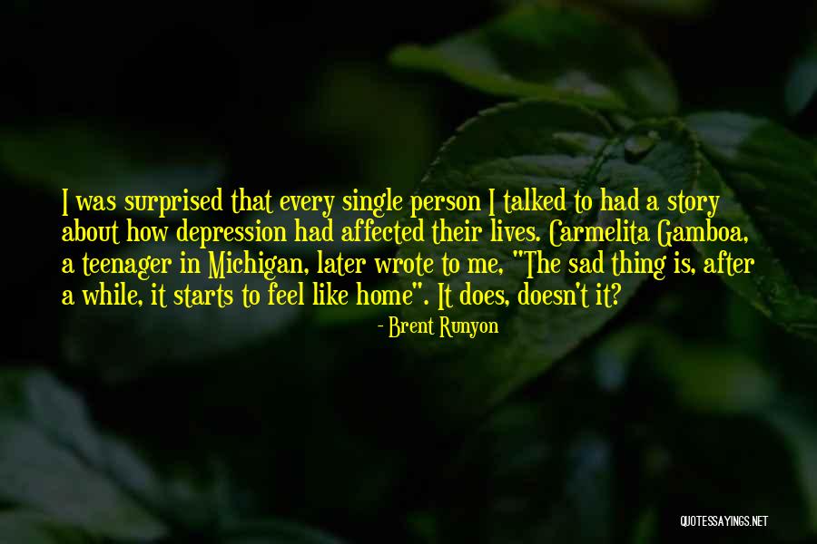 Encrustation Wound Quotes By Brent Runyon Encrustation Wound Quotes By Brent Runyon