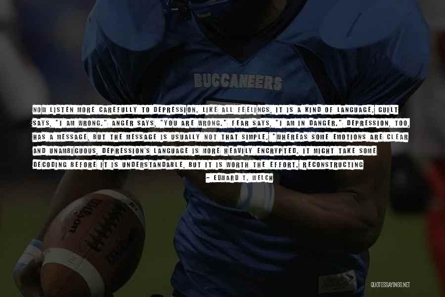 Encrypted Quotes By Edward T. Welch Encrypted Quotes By Edward T. Welch