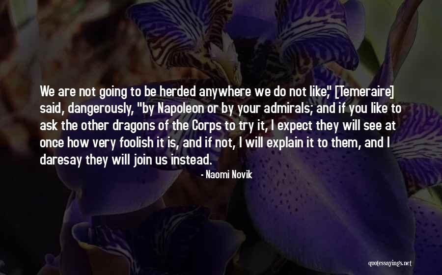 Encuentran Los Restos Quotes By Naomi Novik Encuentran Los Restos Quotes By Naomi Novik