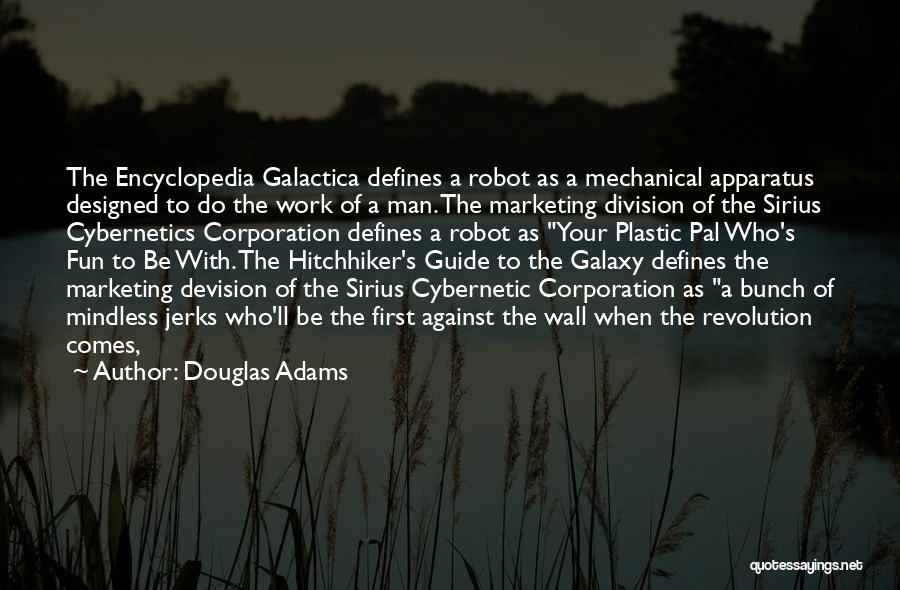 Encyclopedia Quotes By Douglas Adams