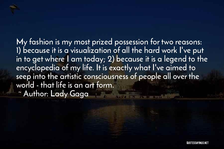 Encyclopedia Quotes By Lady Gaga