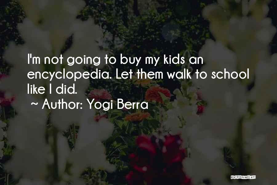 Encyclopedia Quotes By Yogi Berra