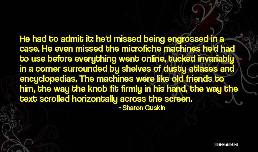 Encyclopedias Online Quotes By Sharon Guskin Encyclopedias Online Quotes By Sharon Guskin