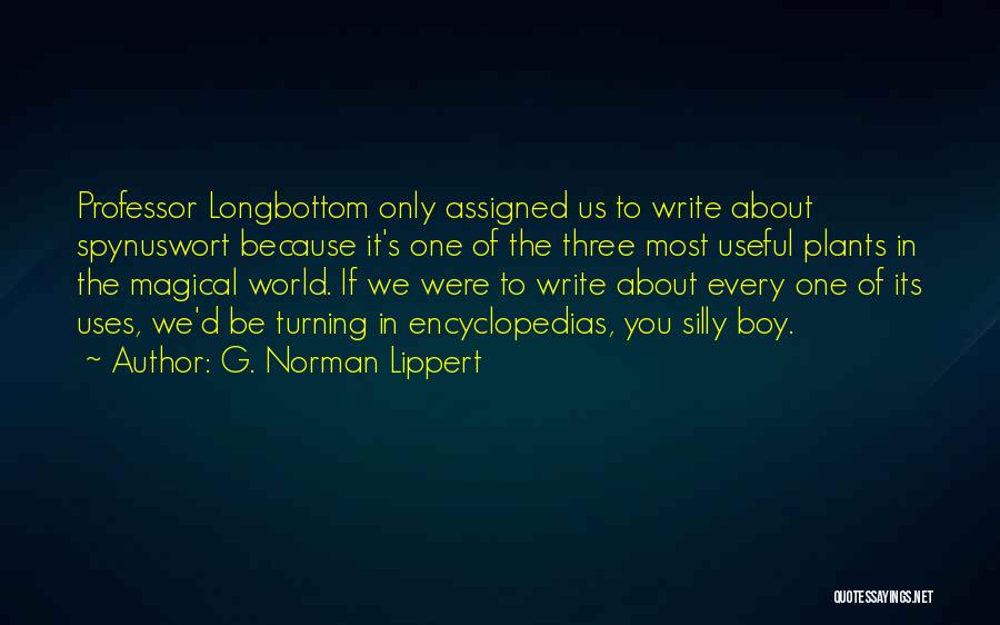 Encyclopedias Quotes By G. Norman Lippert