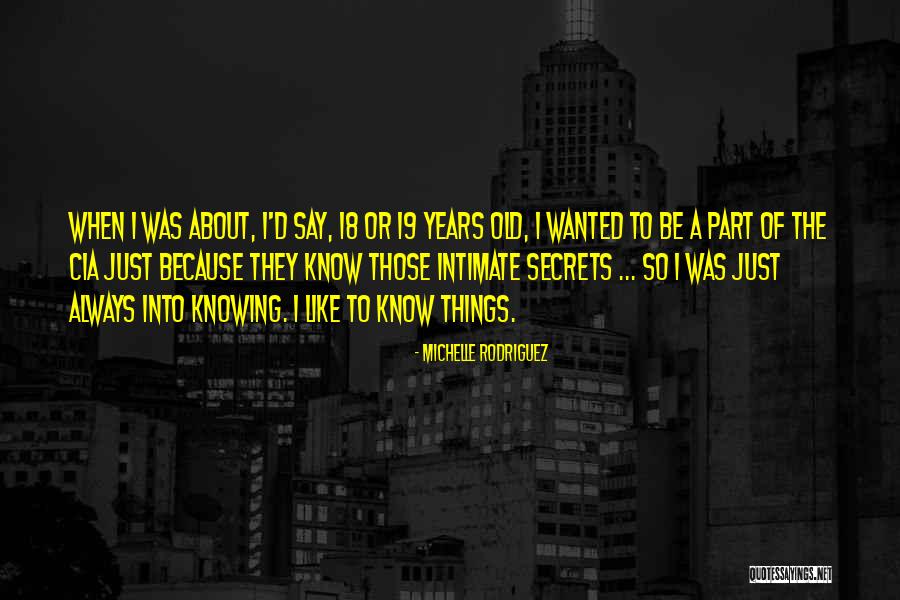 Encysted Papillary Quotes By Michelle Rodriguez Encysted Papillary Quotes By Michelle Rodriguez