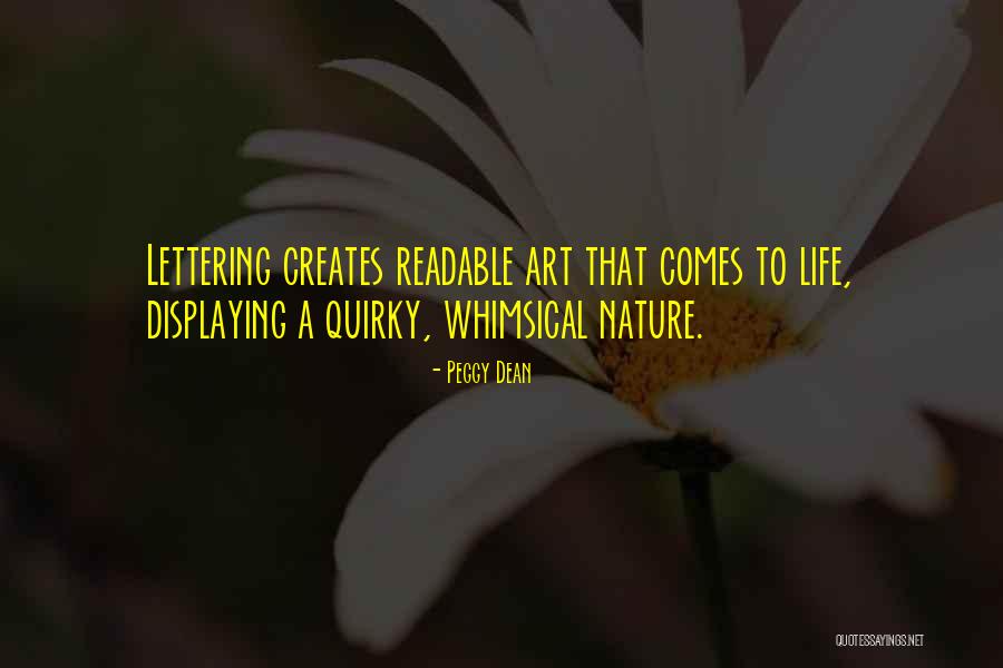 Encysted Papillary Quotes By Peggy Dean Encysted Papillary Quotes By Peggy Dean