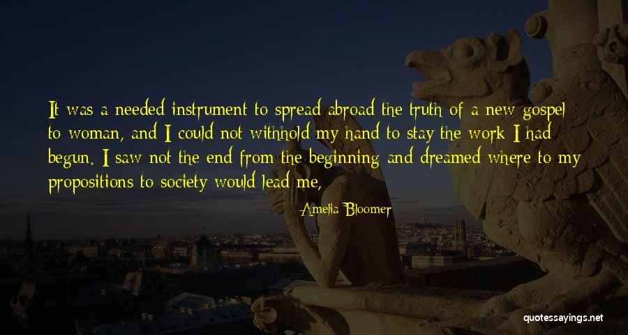 End And A New Beginning Quotes By Amelia Bloomer End And A New Beginning Quotes By Amelia Bloomer