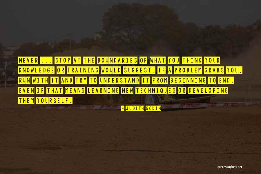 End And A New Beginning Quotes By Judith Rodin End And A New Beginning Quotes By Judith Rodin