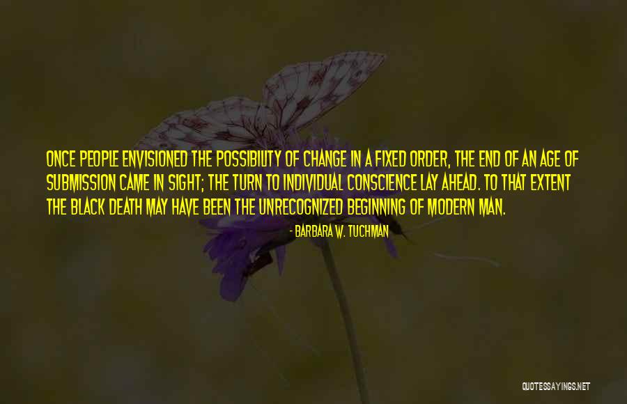 End Death Quotes By Barbara W. Tuchman End Death Quotes By Barbara W. Tuchman