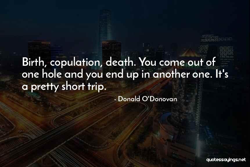 End Death Quotes By Donald O'Donovan End Death Quotes By Donald O'Donovan