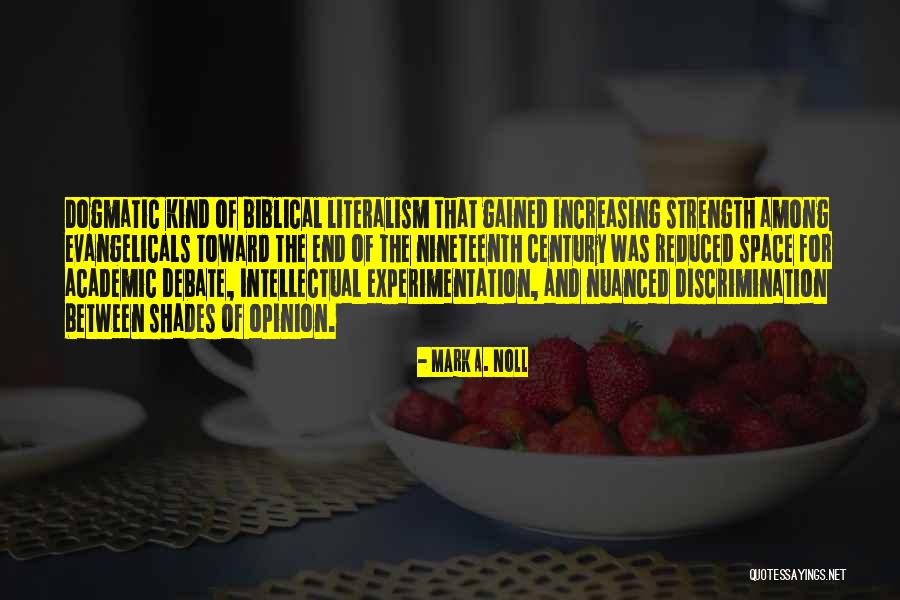 End Discrimination Quotes By Mark A. Noll End Discrimination Quotes By Mark A. Noll