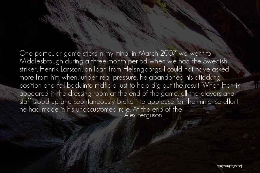 End Games Quotes By Alex Ferguson End Games Quotes By Alex Ferguson