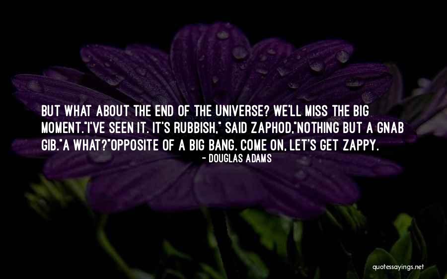 End Humor Quotes By Douglas Adams End Humor Quotes By Douglas Adams