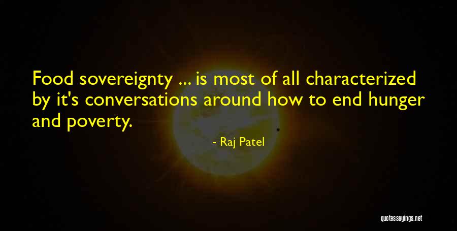 End Hunger Quotes By Raj Patel End Hunger Quotes By Raj Patel
