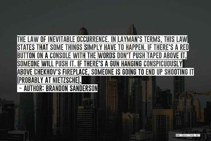 End Is Inevitable Quotes By Brandon Sanderson