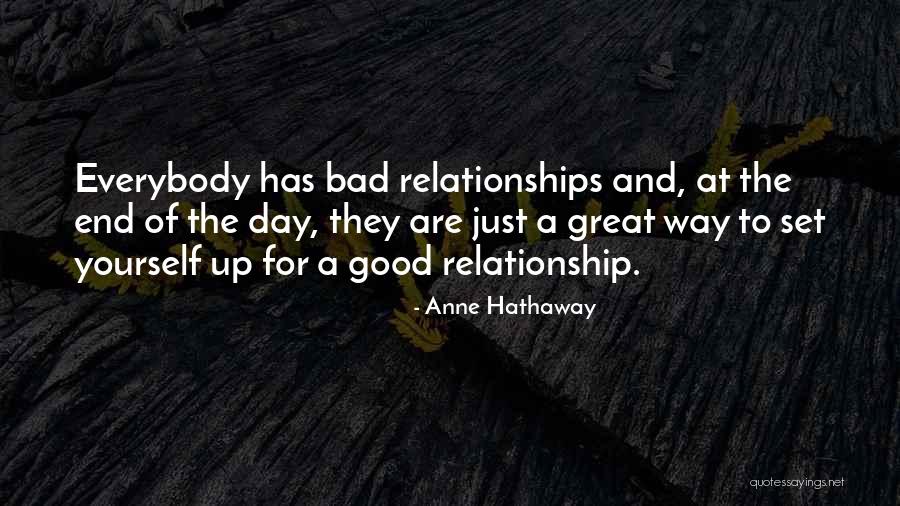 End Of A Bad Day Quotes By Anne Hathaway End Of A Bad Day Quotes By Anne Hathaway