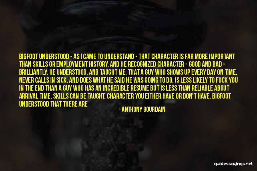 End Of A Bad Day Quotes By Anthony Bourdain End Of A Bad Day Quotes By Anthony Bourdain