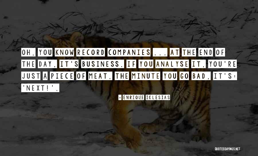 End Of A Bad Day Quotes By Enrique Iglesias End Of A Bad Day Quotes By Enrique Iglesias