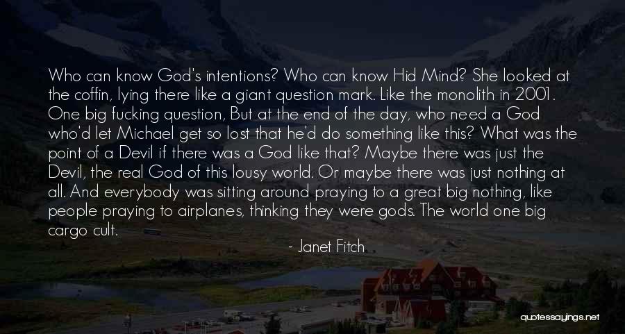 End Of A Great Day Quotes By Janet Fitch End Of A Great Day Quotes By Janet Fitch