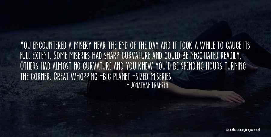 End Of A Great Day Quotes By Jonathan Franzen End Of A Great Day Quotes By Jonathan Franzen