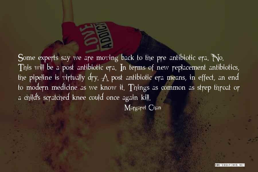 End Of An Era Quotes By Margaret Chan End Of An Era Quotes By Margaret Chan