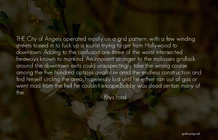 End Of Days Quotes By Rhys Ford End Of Days Quotes By Rhys Ford