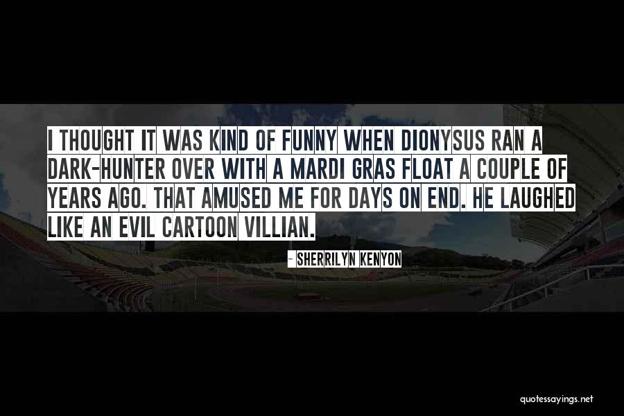 End Of Days Quotes By Sherrilyn Kenyon End Of Days Quotes By Sherrilyn Kenyon