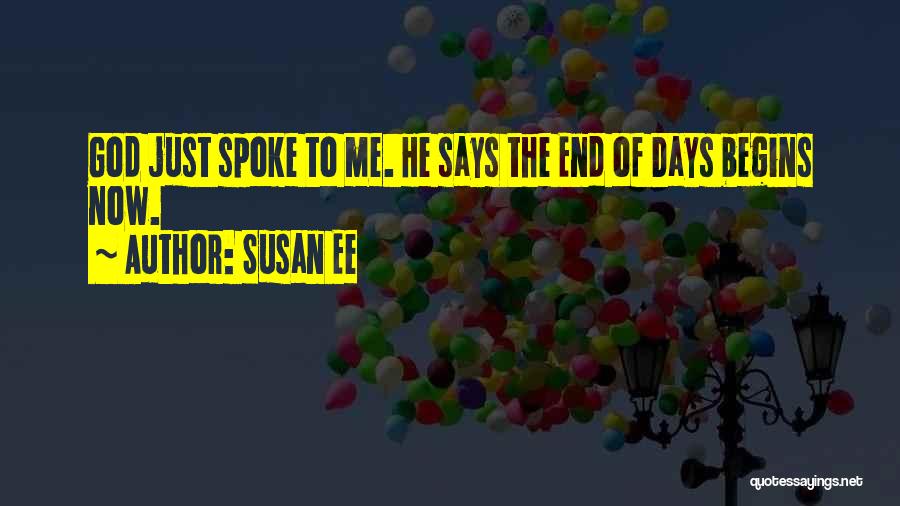 End Of Days Susan Ee Quotes By Susan Ee