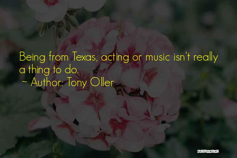 End Of Deer Season Quotes By Tony Oller