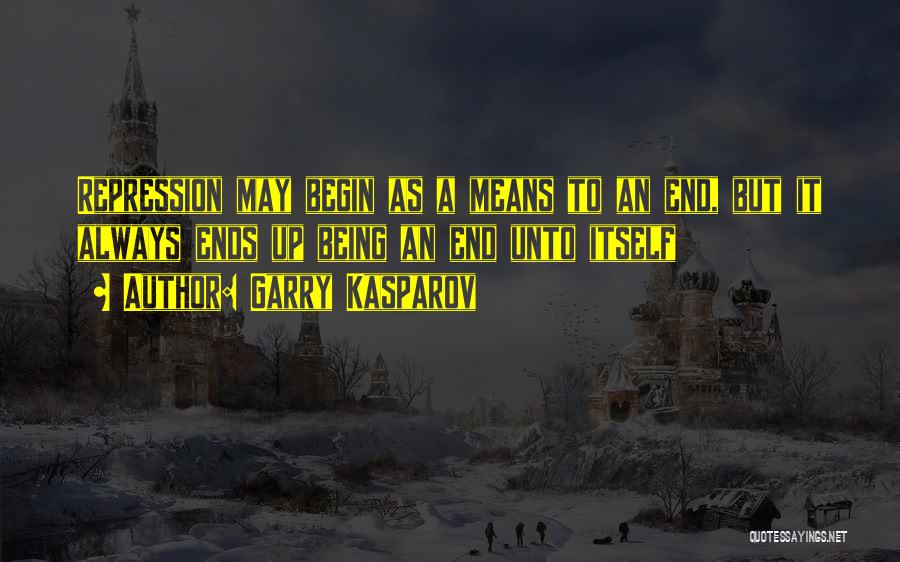 End Of Dictatorship Quotes By Garry Kasparov