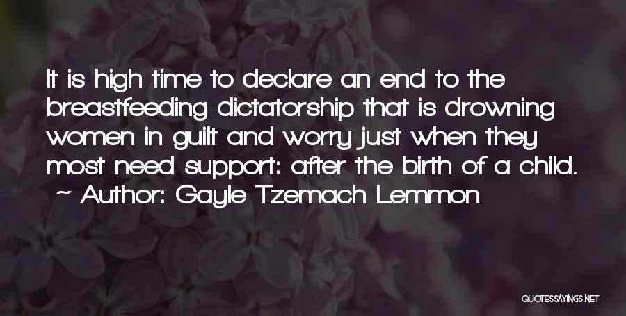 End Of Dictatorship Quotes By Gayle Tzemach Lemmon