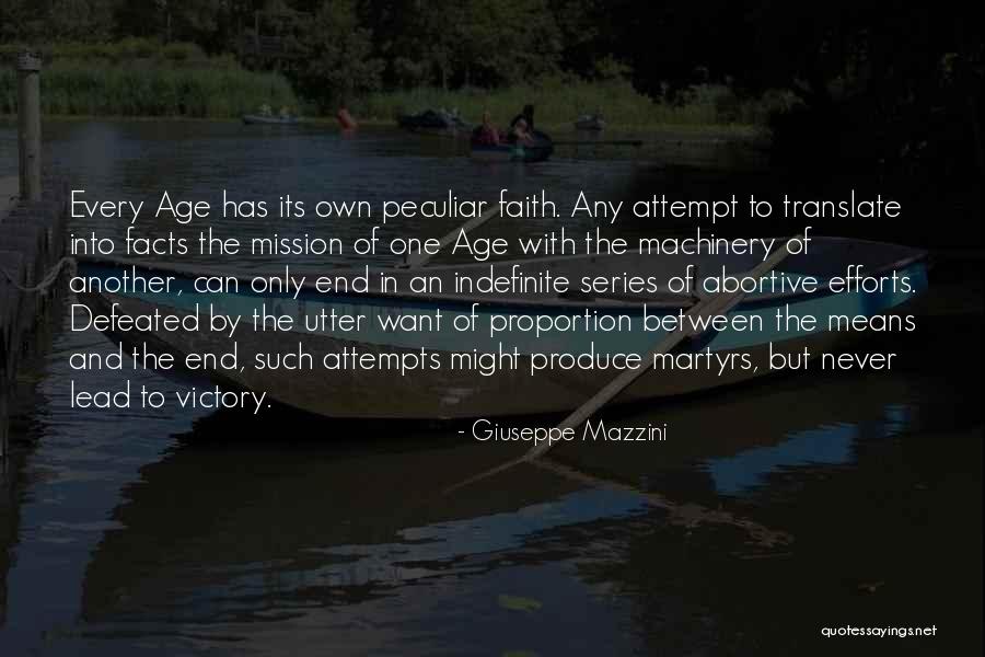 End Of Faith Quotes By Giuseppe Mazzini End Of Faith Quotes By Giuseppe Mazzini