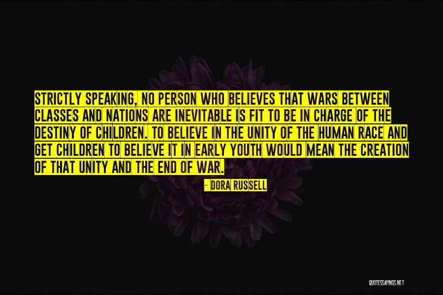 End Of Human Race Quotes By Dora Russell End Of Human Race Quotes By Dora Russell