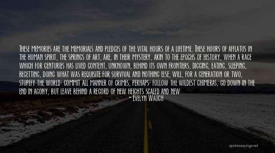 End Of Human Race Quotes By Evelyn Waugh End Of Human Race Quotes By Evelyn Waugh