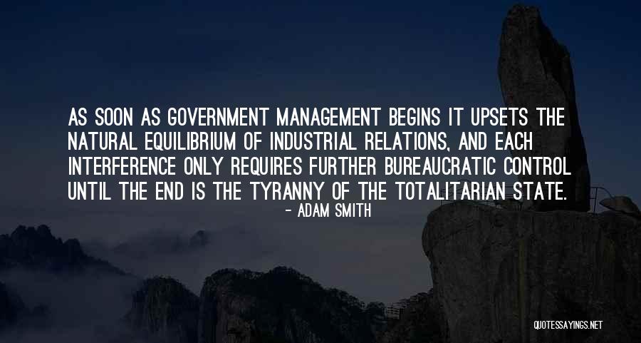 End Of It Quotes By Adam Smith