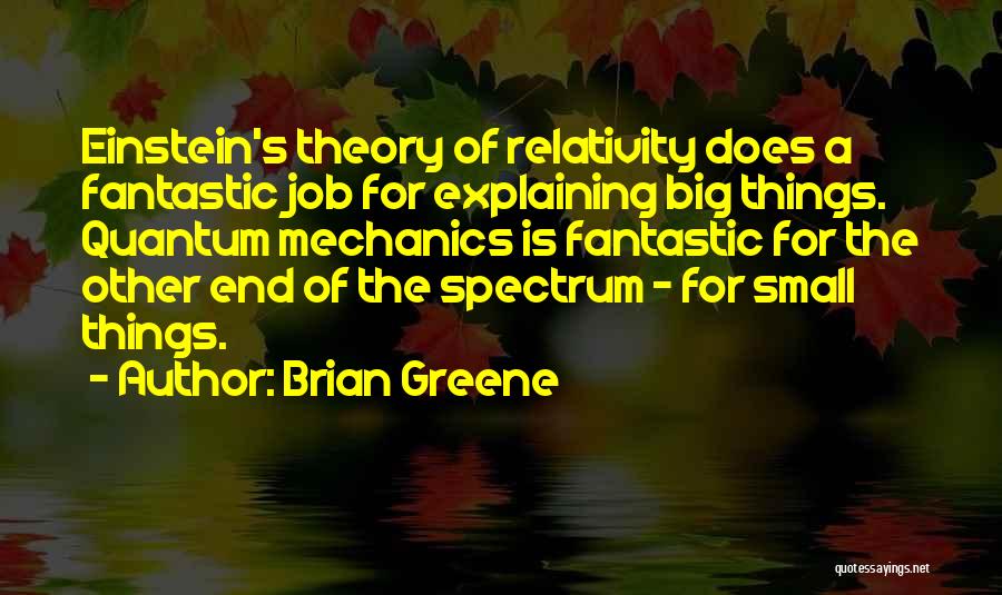 End Of Job Quotes By Brian Greene