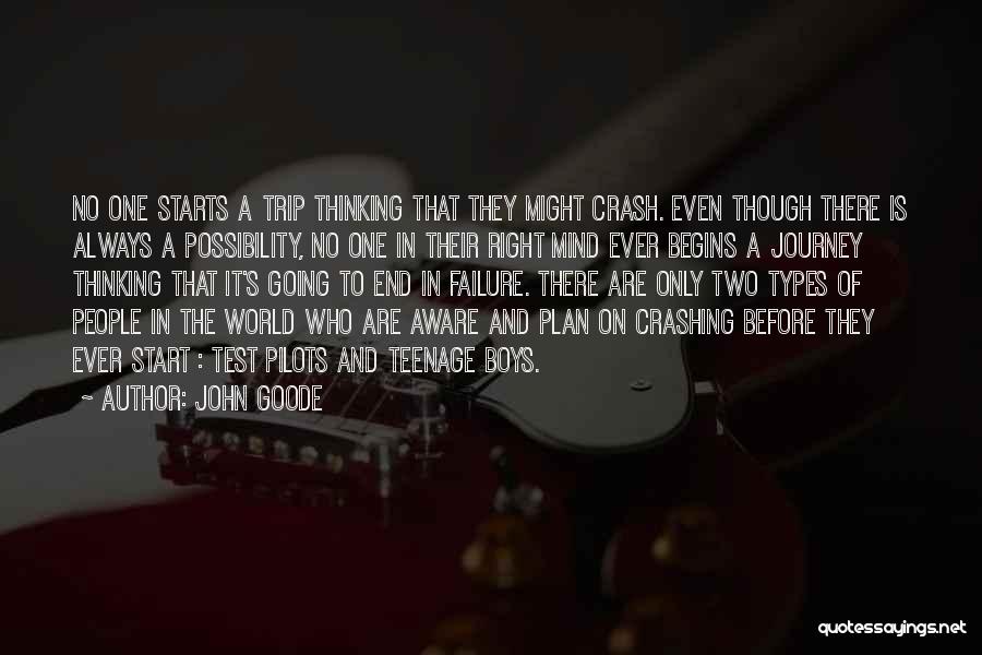 End Of Journey Quotes By John Goode