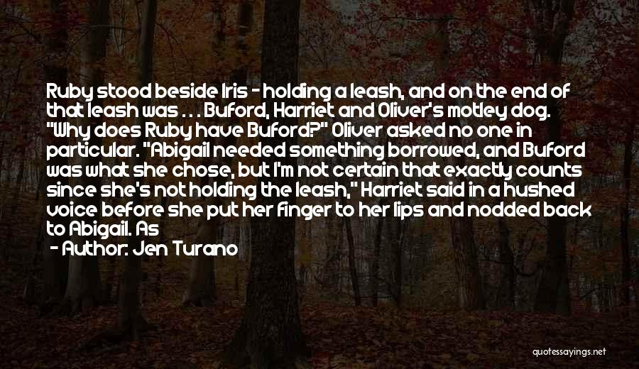 End Of Leash Quotes By Jen Turano