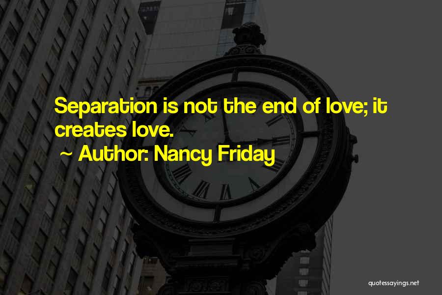 End Of Long Distance Relationship Quotes By Nancy Friday
