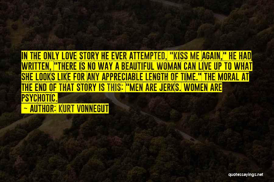 End Of Love Story Quotes By Kurt Vonnegut
