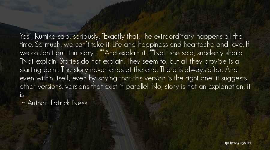 End Of Love Story Quotes By Patrick Ness