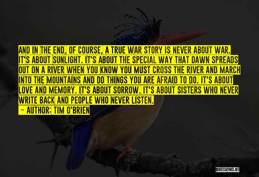 End Of Love Story Quotes By Tim O'Brien