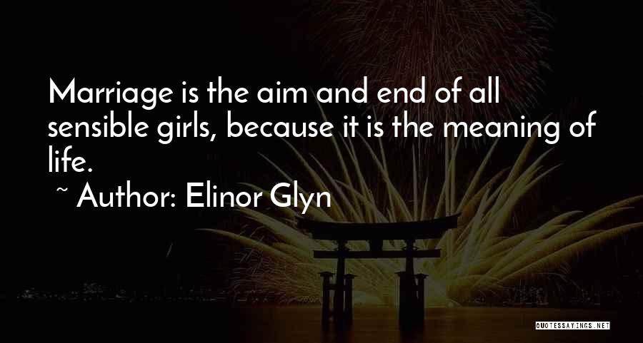 End Of Marriage Quotes By Elinor Glyn