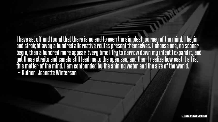 End Of My Journey Quotes By Jeanette Winterson