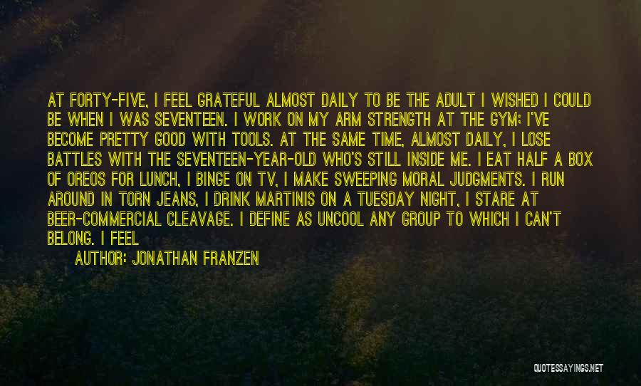 End Of My Story Quotes By Jonathan Franzen