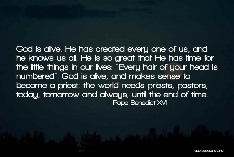 End Of Our Lives Quotes By Pope Benedict XVI End Of Our Lives Quotes By Pope Benedict XVI