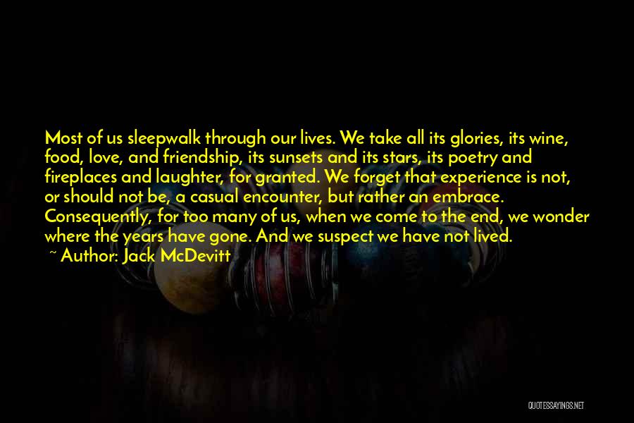 End Of Our Love Quotes By Jack McDevitt