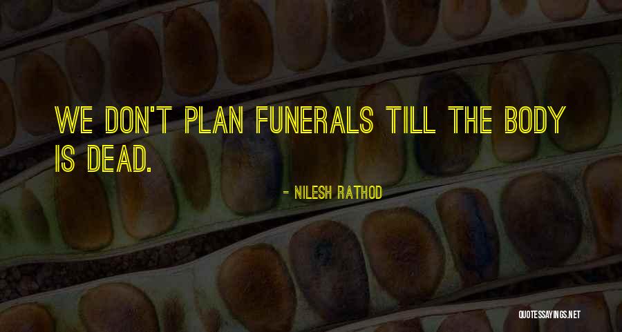 End Of Prohibition Quotes By Nilesh Rathod